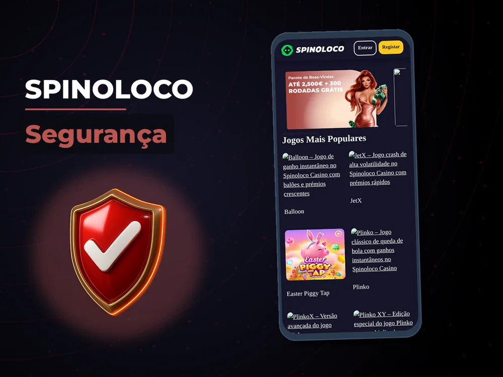 Spinoloco - Segurança
