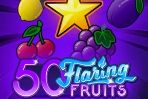 50 Flaring Fruits