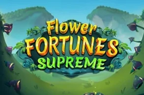 Flower Fortunes Supreme