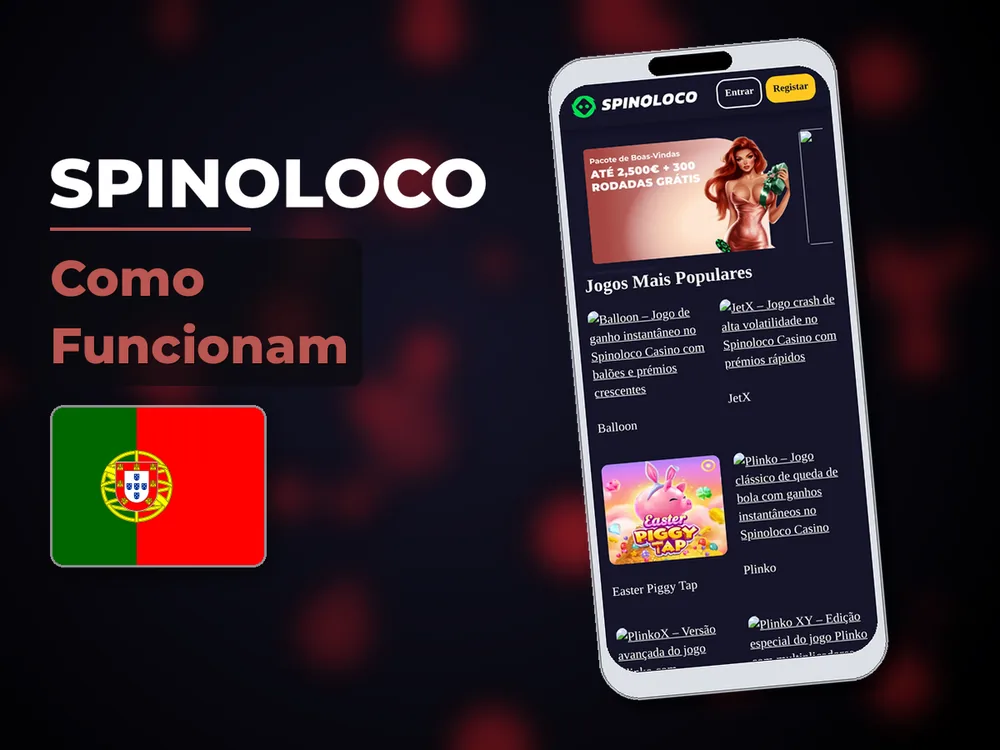 Spinoloco - Como Funcionam