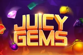 Juicy Gems