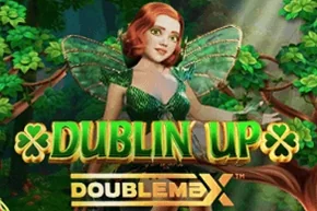 Dublin' Up Doublemax