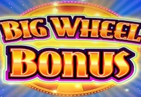 Big Wheel Bonus