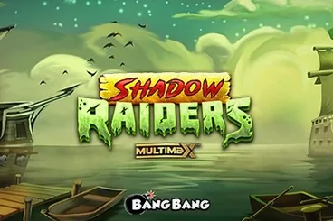 Shadow Raiders MultiMax